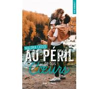 Au péril de nos coeurs - poche - Maloria Cassis - Hugo Poche - Poche - Roman