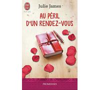 Au péril d'un rendez-vous