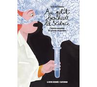 Au petit bonheur la Science Cécily de Villepoix (Dessinateur), Cécily de Villepoix (Scénario), CECILY DE VILLEPOIX (Auteur)