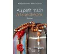 Au Petit Matin À Guéckédou