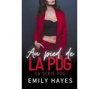 Au pied de la PDG: Une romance lesbienne torride avec une PDG autoritaire et une serveuse irrésistible