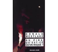 Au pire qu'est-ce qu'on risque ?