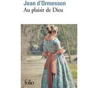 Jean D'Ormesson – Au plaisir de Dieu – Poche – Gallimard