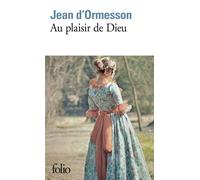 Jean D'Ormesson – Au plaisir de Dieu – Poche – Gallimard