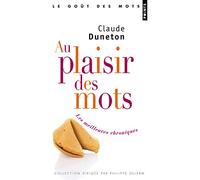 Au plaisir des mots: Les meilleures chroniques