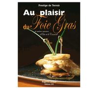 Au Plaisir Du Foie Gras