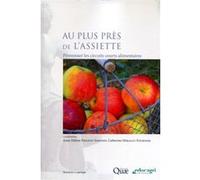 Au plus près de l'assiette Anne-Hélène Prigent-Simonin (Auteur), Catherine Hérault-Fournier (Auteur)