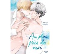 Au plus près de moi - Hatoji Erisaki - Boy's Love - broché - Manga