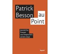 Au point Patrick Besson (Auteur)