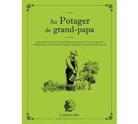 Au potager de grand papa -NP