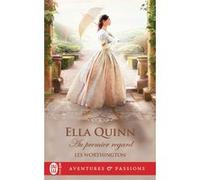 Au premier regard Ella Quinn (Auteur), Paul Benita (Traduction)