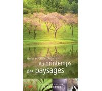 Au printemps des paysages - Henri Decamps - Buchet-Chastel - broché - Essai
