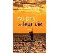 Au prix de leur vie. Roman Ndeye Ngone Ndour (Auteur)