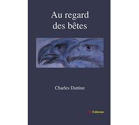 Au regard des bêtes