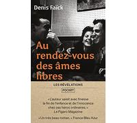 Au rendez-vous des âmes libres