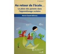 Au retour de l'école... : La place des parents dans l'apprentissage scolaire