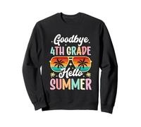 Au revoir 4e année Bonjour d'été Quatrième année Sweatshirt