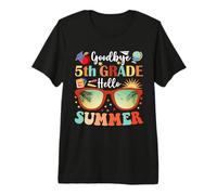 Au Revoir 5e année Hello Summer Cinquième année étudiant Enseignant T-Shirt Haut de Gamme