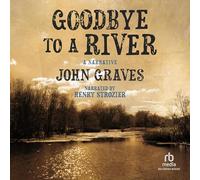 Au Revoir à Une rivière : Un récit [Import]