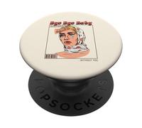 Au Revoir bébé, Je suis Mieux sans toi (déclaration d'ex drôle) PopSockets PopGrip Adhésif