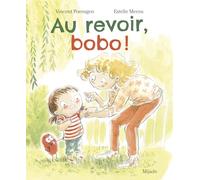 Au revoir, bobo !