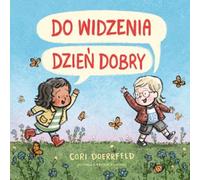 Au revoir, bonjour Cori Doerrfeld (Buch auf Polnisch)