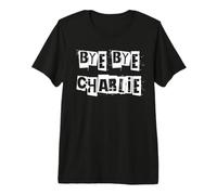 Au Revoir Charlie T-Shirt Haut de Gamme