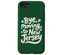 Au Revoir, déménagement au New Jersey Coque pour iPhone SE (2020) / 7/8