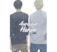 Au revoir Héron