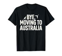 Au Revoir, Je déménage en Australie T-Shirt