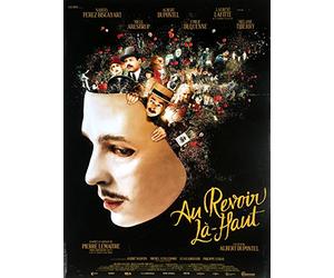 Au Revoir La Haut Affiche Cinéma Originale Petit Format (53x40 cm Roulée) Albert Dupontel