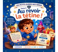 Au revoir la tétine !