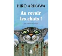Au revoir les chats !