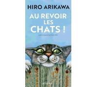 Au revoir les chats !