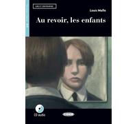 Au Revoir Les Enfants (A2) Livre avec 1 CD audio - Louis Malle - Cideb Black Cat - Livre CD - Méthode de langue CD