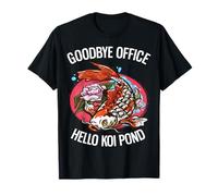 Au Revoir Office Hello Koi Pond, Amoureux retraité des carpes koï T-Shirt
