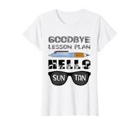 Au Revoir Plan de leçon Bonjour Sun Tan Dernier Jour de l'enseignant d'école T-Shirt Graphique avec Valeur, Femme, Blanc, S