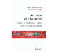 Au risque de l''évaluation Salariés et candidats à l''emploi soumis aux aléas du jugement - PU Septentrion - Presses Universitaires Du Septen-Trion - broché - Etude