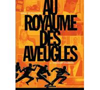 Au Royaume des aveugles - Tome 2 - Trompeuses apparences - Frédérik Salsedo - Le Lombard Eds - cartonné - Bande dessinée