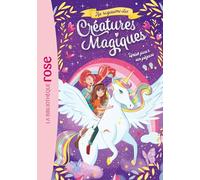 Au Royaume Des Créatures Magiques Tome 1 - Unies Pour Un Pégase