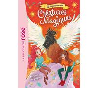 Au royaume des créatures magiques 03 - Le trésor des griffons - Hachette Livre - Bb Rose Verte - Poche - Roman cadet