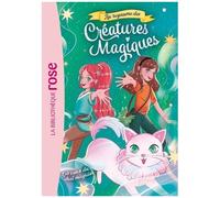 Au Royaume Des Créatures Magiques - Tome 5 - Les Voeux Du Chat Magicien