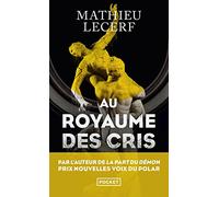Au royaume des cris
