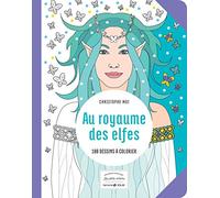 Au royaume des elfes - Les petits cahiers aux sources du bien-être