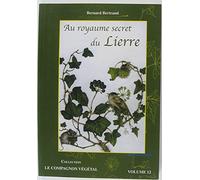 Au royaume secret du lierre