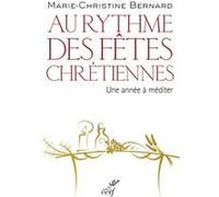 Au rythme des fêtes chrétiennes