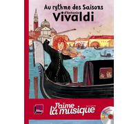Au rythme des saisons d'Antonio Vivaldi Livre avec 1 CD Audio - Marianne Vourch - Villanelle - Livre CD - Document jeunesse CD