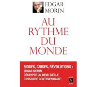 Au Rythme Du Monde - Un Demi-Siècle D'articles Dans Le Monde