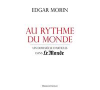 Au rythme du monde - Un demi siècle d'articles dans Le Monde