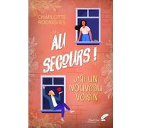 Au secours, j'ai un nouveau voisin !